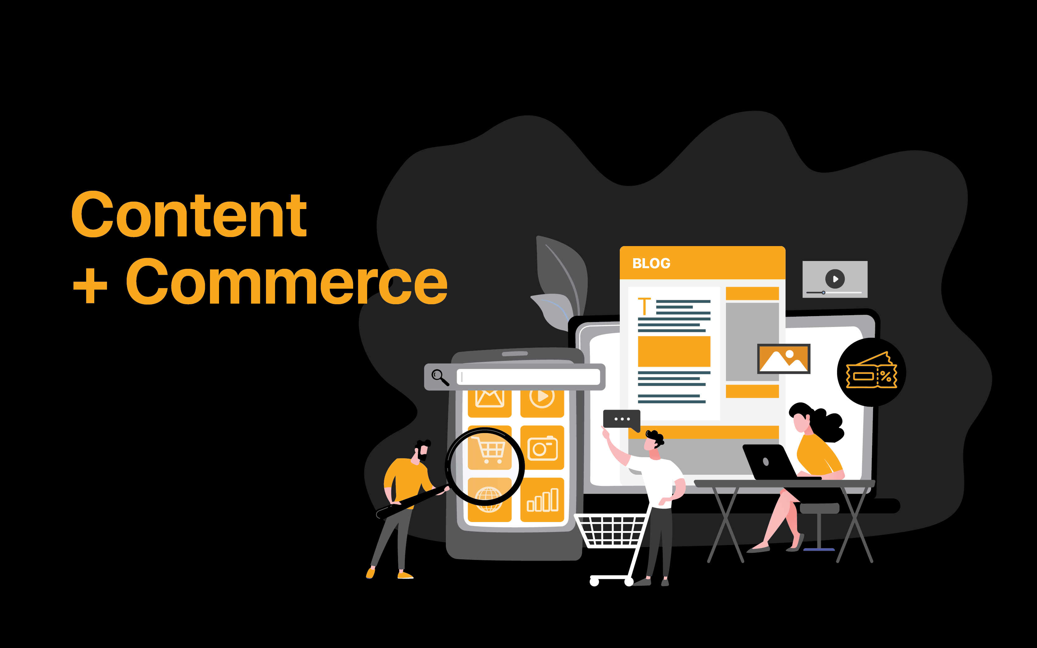 Content + Commerce